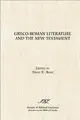 Cover image for Greco-Roman Literature and The New Testament