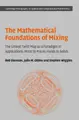 Cover image for The Mathematical Foundations of Mixing: The Linked Twist Map as a Paradigm in Applications