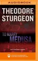 Cover image for To Marry Medusa