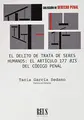Cover image for El delito de trata de seres humanos