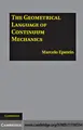 Cover image for The geometrical language of continuum mechanics