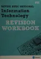 Cover image for Revise BTEC National Information Technology Revision Workbook