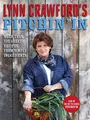 Cover image for Lynn Crawford's Pitchin' In: 100 Great Recipes From Simple Ingredients