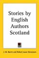 Cover image for Stories by English Authors Scotland