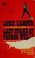 Cover image for Last stand at Papago Wells