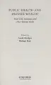 Cover image for Public Health and Private Wealth