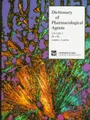 Cover image for Dictionary of Pharmacological Agents