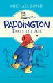 Cover image for Paddington Takes the Air