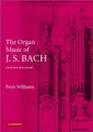 Cover image for The Organ Music of J. S. Bach