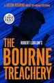 Cover image for Robert Ludlum's The Bourne Treachery