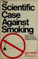 Cover image for The scientific case against smoking