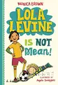 Cover image for Lola Levine Is Not Mean!
