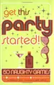 Cover image for Get This Party Started!