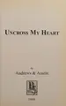 Cover image for Uncross my heart