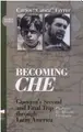 Cover image for Becoming Che