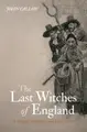 Cover image for Last Witches of England