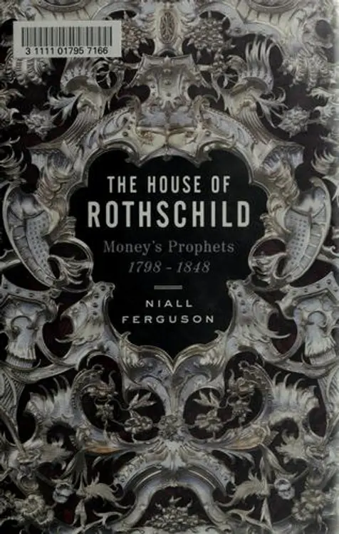 The House of Rothschild: Money's Prophets 1798-1848 cover