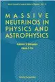 Cover image for Massive neutrinos in physics and astrophysics