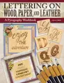 Cover image for Lettering on Wood, Paper and Leather