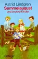 Cover image for Sammelaugust und andere Kinder.