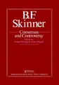 Cover image for B.F. Skinner: Consensus And Controversy