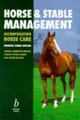 Cover image for Horse and Stable Management Incorporating Horse Care