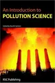 Cover image for An Introduction to Pollution Science