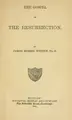Cover image for The gospel of the resurrection