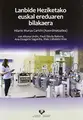 Cover image for Lanbide Heziketako euskal ereduaren bilakaera