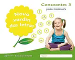 Cover image for Novo xardín das letras. Consoantes 3. Pauta