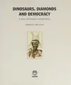 Cover image for Dinosaurs, Diamonds and Democracy