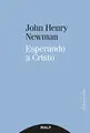 Cover image for Esperando a Cristo