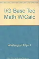 Cover image for I/G Basc Tec Math W/Calc