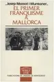 Cover image for El primer franquisme a Mallorca