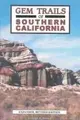 Cover image for Gem Trails of Southern California