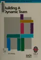 Cover image for Building a dynamic team