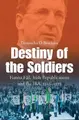 Cover image for The Destiny of the Soldiers