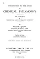 Cover image for Introduction to the Study of Chemical Philosophy: The Principles of ...