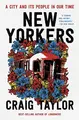 Cover image for New Yorkers - a City and Its People in Our Time