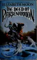 Cover image for The deed of Paksenarrion
