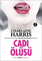 Cover image for Cadi Olusu - Sookie Stackhouse serisi 4.Kitap