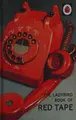 Cover image for The Ladybird book of red tape