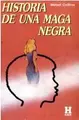 Cover image for Historia de Una Maga Negra