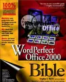 Cover image for WordPerfect® Office 2000 Bible