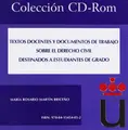 Cover image for Textos docentes y documentos de trabajo sobre el derecho civil. Destinados a estudiantes de grado