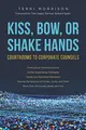 Cover image for Kiss, Bow or Shake Hands