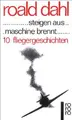 Cover image for ... steigen aus... maschine brennt... 10 Fliegergeschichten.