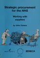 Cover image for Strategic procurement for the NHS