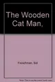 Cover image for The wooden cat man