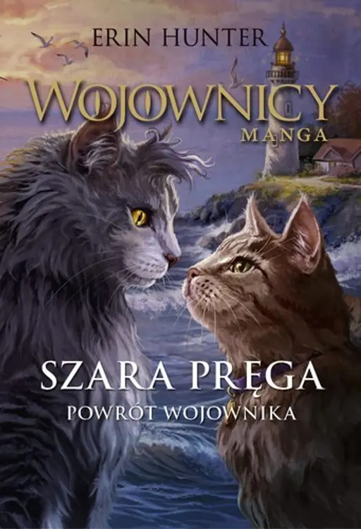 Szara Pręga. Powrót wojownika. Wojownicy Manga cover